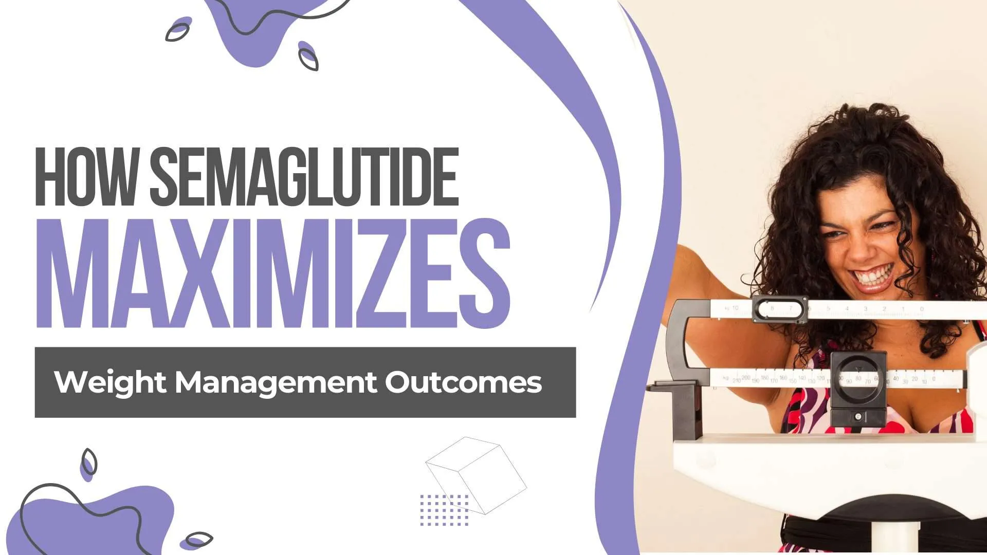 How-Semaglutide-Maximizes-Weight-Management-Outcomes